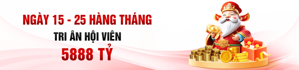 Tri ân hàng tháng ngày 15-25