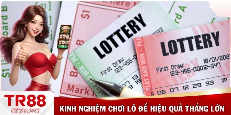 Kinh nghiệm chơi lô đề